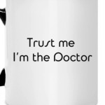 Trust me I’m the Doctor