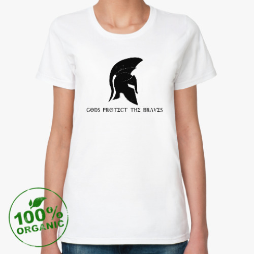 Женская футболка из органик-хлопка Gods protect the braves
