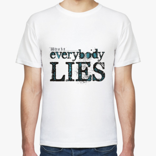 Футболка House - Everybody Lies