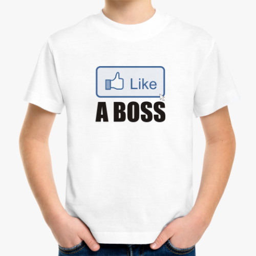 Детская футболка Like A Boss