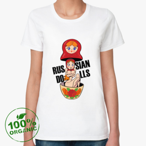 Женская футболка из органик-хлопка Russian dolls
