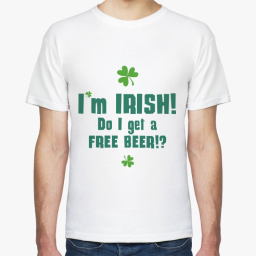 Футболка I'm Irish!