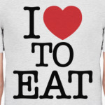 I love to eat