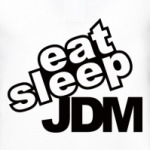 Eat sleep jdm