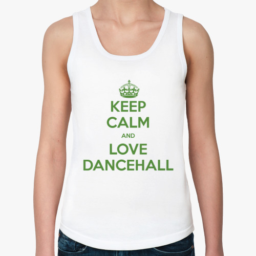 Женская майка Keep calm and love dancehall
