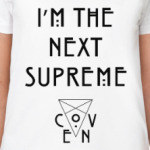 The Next Supreme