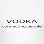 VODKA connecting people