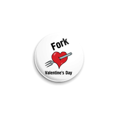 Значок 25мм Fork V Day