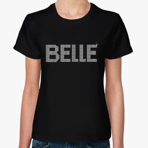 Женская футболка Красавица belle