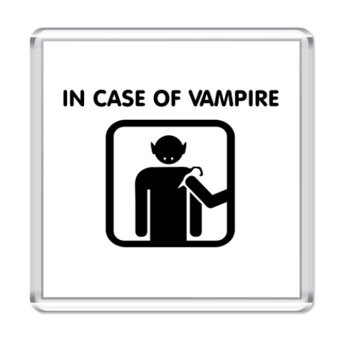 Магнит In Case Of Vampire
