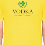 Vodka. The best antiseptic