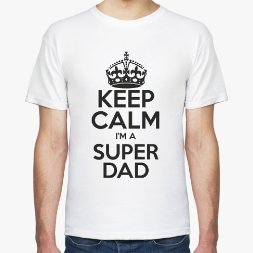 Футболка Keep calm i'm a super dad