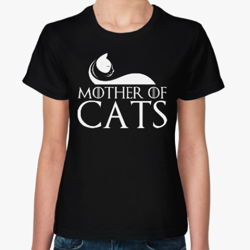 Женская футболка Мать кошек / Mother of cats