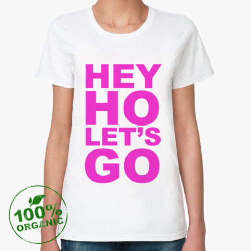 Женская футболка из органик-хлопка HeyHOLet'sGо