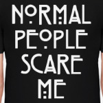 Normal People Scare Me