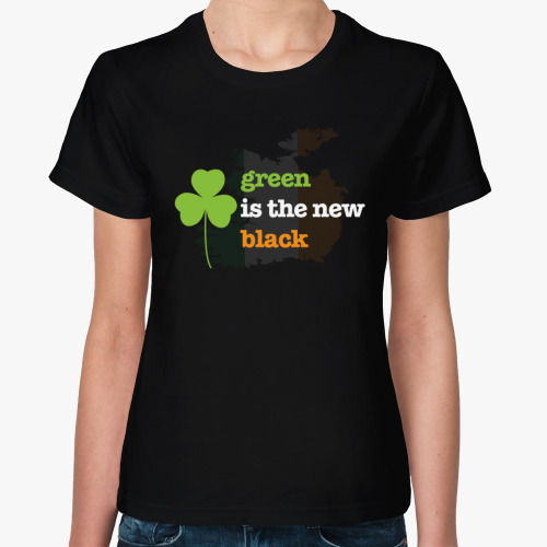 Женская футболка Green is the new black