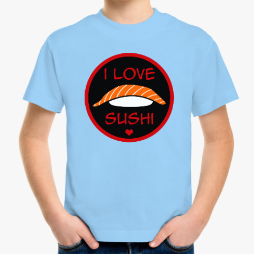 Детская футболка Я люблю суши