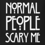 AHS Normal People Scary Me