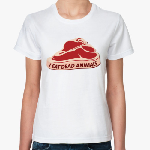 Классическая футболка I eat dead animals