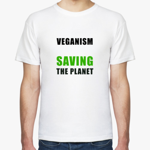 Футболка Veganism Saving The Planet