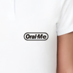 ORAL ME