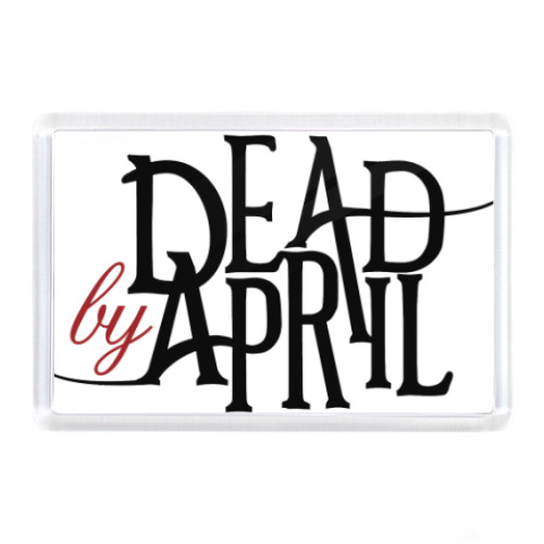 Магнит Dead by April