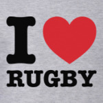 I love rugby