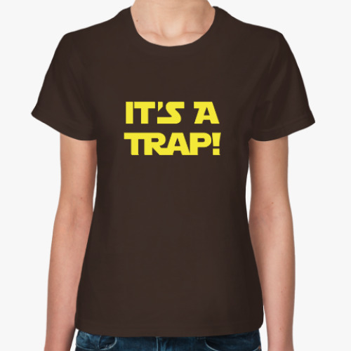 Женская футболка IT's A TRAP