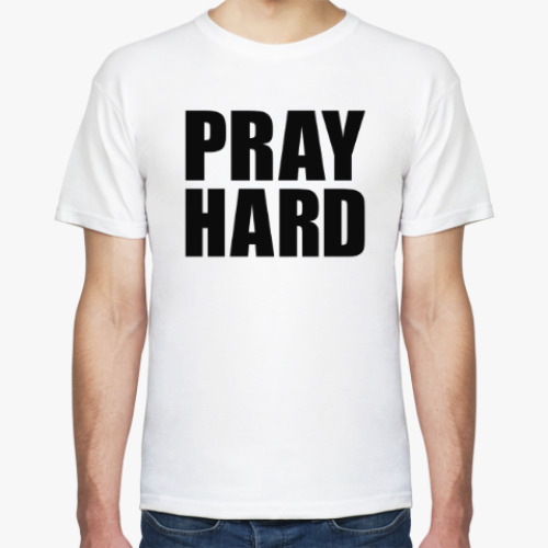 Футболка Pray Hard