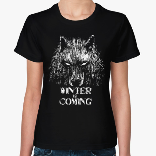 Женская футболка Winter is Coming