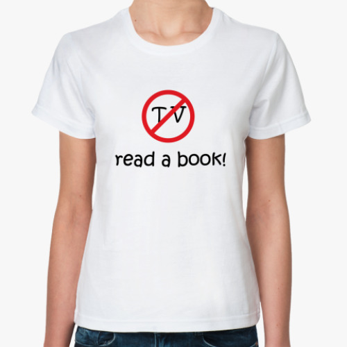Классическая футболка 'Read a book'
