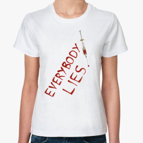 Классическая футболка Everybody Lies Жен