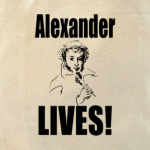 Alexander LIVES!
