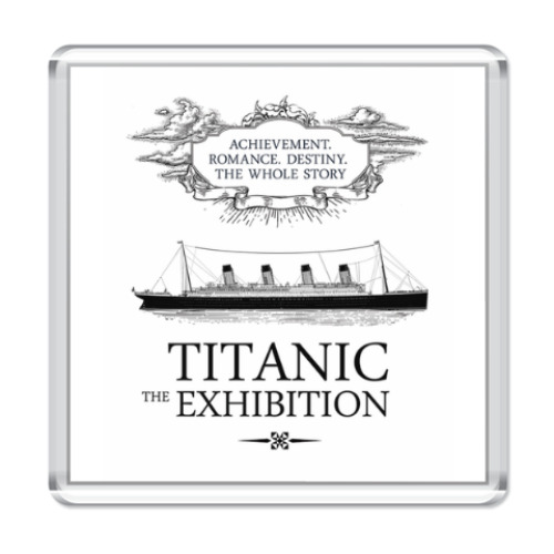 Магнит Titanic-Exhibition