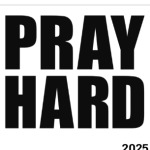 Pray Hard