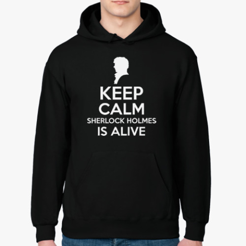 Толстовка худи Keep Calm Sherlock Is Alive
