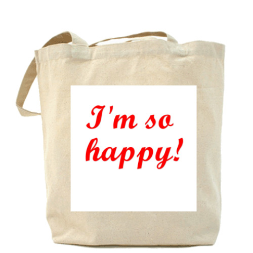 Сумка шоппер 'I'm so happy!'