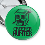  Creeper hunter