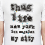 thug life