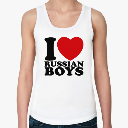 Женская майка Люблю русских парней