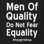 Do Not Fear Equality