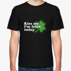 Kiss me, I'm Irish