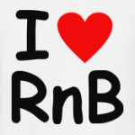 I love Rnb