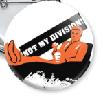 Not My Division!
