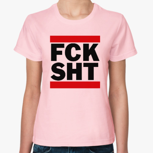 Женская футболка F*ck Sh*t
