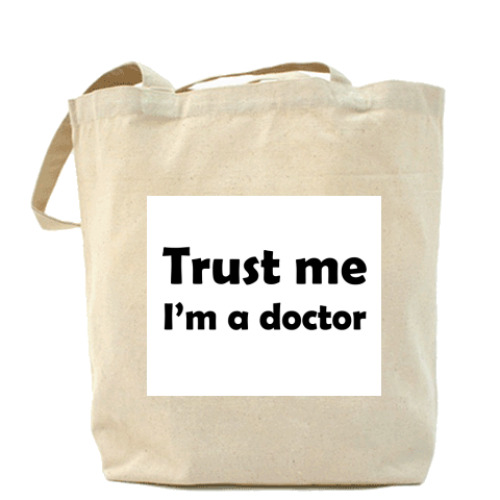 Сумка шоппер Trust me I'm a doctor