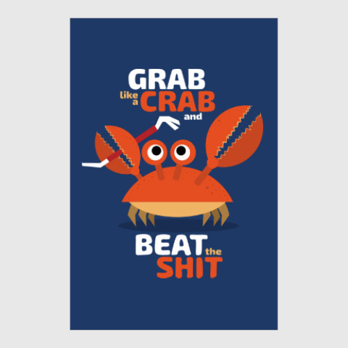 Постер Grab like a crab