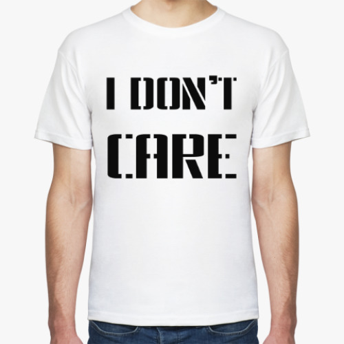 Футболка I Don't Care