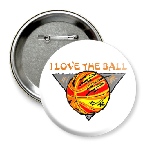 Значок 75мм I Love The Ball