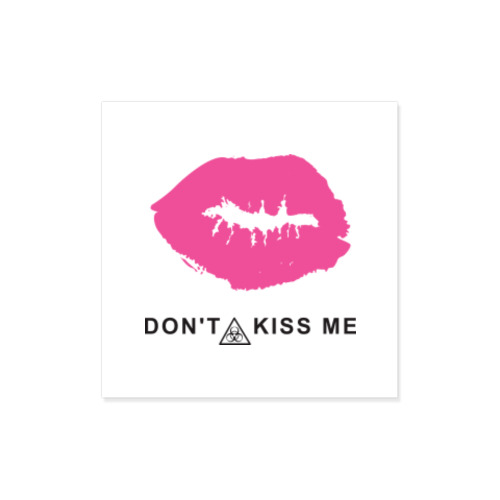 Виниловые наклейки Don't kiss me